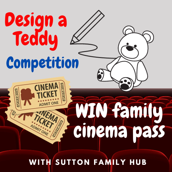 Design a Teddy Competition – Win Family Cinema Pass