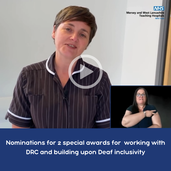 Proud to be part of a NHS Award Nomination – Deaf Community Inclusivity