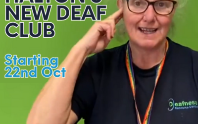 Launch of Halton’s First Deaf Club!