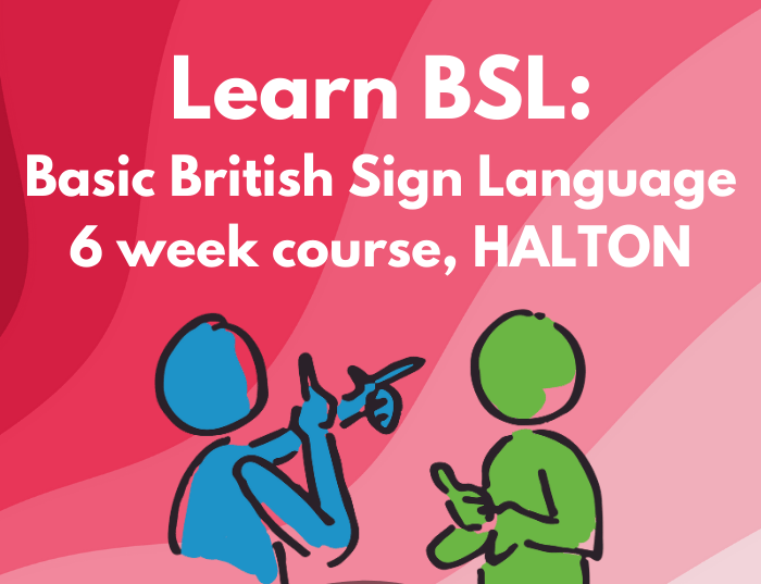 6 Week BSL